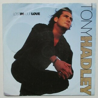 Lost In Your Love by Tony Hadley