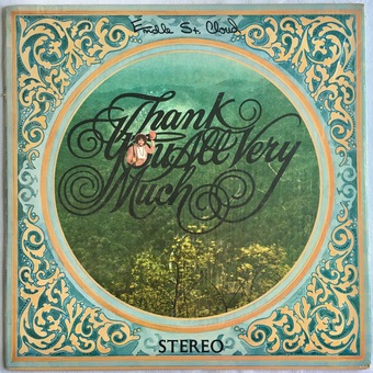 Thank You All Very Much by Endle St. Cloud