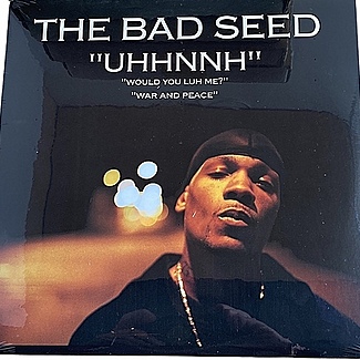 Uhhnnh by The Bad Seed