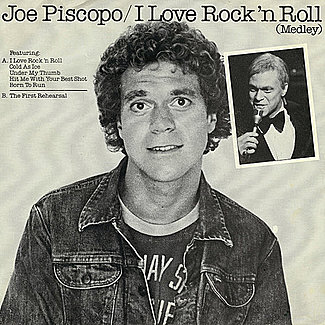 I Love Rock 'N Roll (Medley) by Joe Piscopo