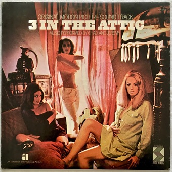 Three In The Attic by Chad & Jeremy