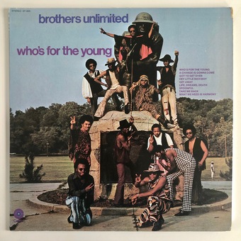 Who’s For The Young? by Brothers Unlimited