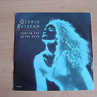 Coming Out Of The Dark by Gloria Estefan