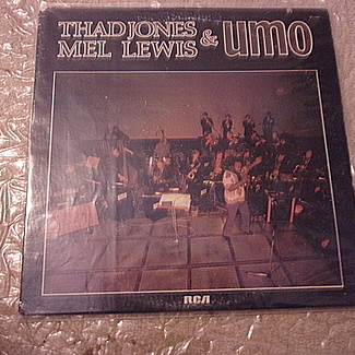 Thad Jones, Mel Lewis & UMO by Thad Jones & Mel Lewis