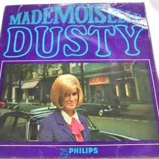 Mademoiselle Dusty by Dusty Springfield