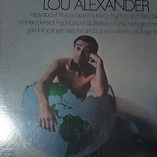 The Earth Shattering Lou Alexander by Lou Alexander