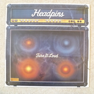 Turn It Loud by Headpins