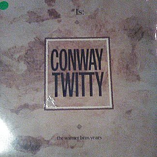 #1's: by Conway Twitty