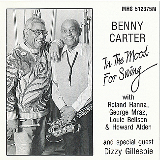 In The Mood For Swing by Benny Carter