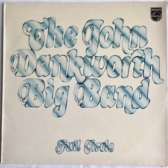 Full Circle by John Dankworth