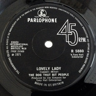 Lovely Lady / Merry-Go-Round by The Dog That Bit People