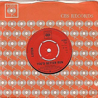 You'd Better Run / Everybody's Gonna Say by Listen