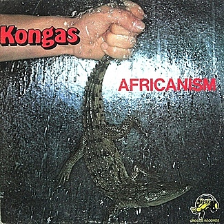 Africanism by Kongas