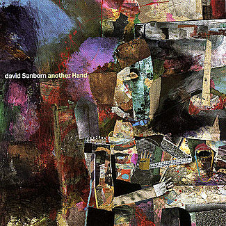 Another Hand by David Sanborn