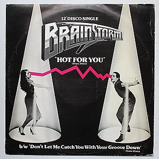 Hot For You by Brainstorm