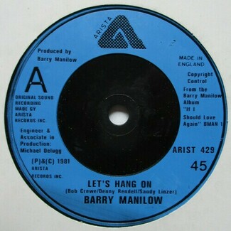 Let's Hang On by Barry Manilow