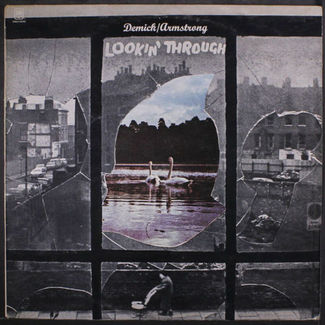 Lookin’ Through by Demick and Armstrong