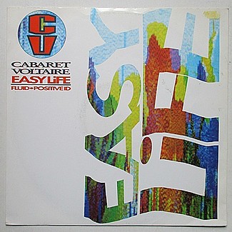 Easy Life by Cabaret Voltaire